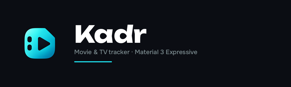 Kadr — Movie & TV tracker